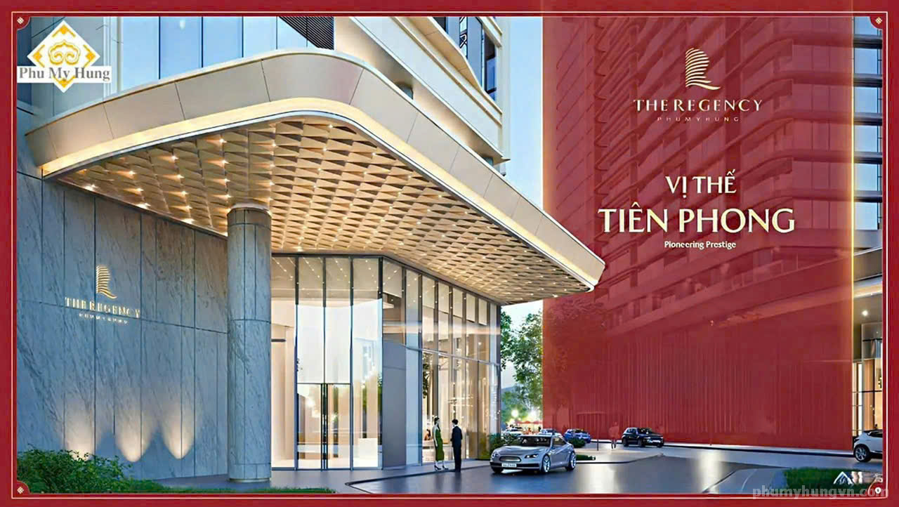 The Regency Phú Mỹ Hưng Vị Thế Tiên Phong